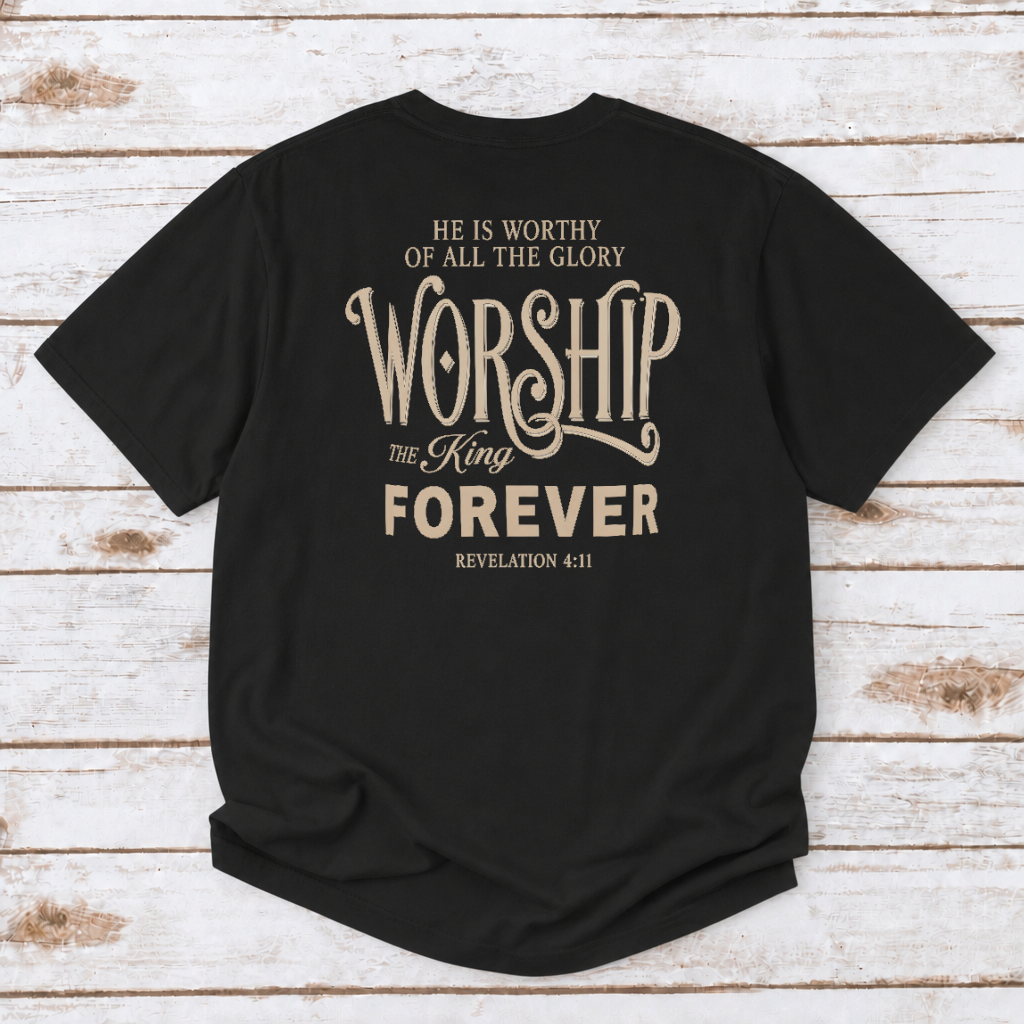WORSHIP THE KING FOREVER UNISEX TEE