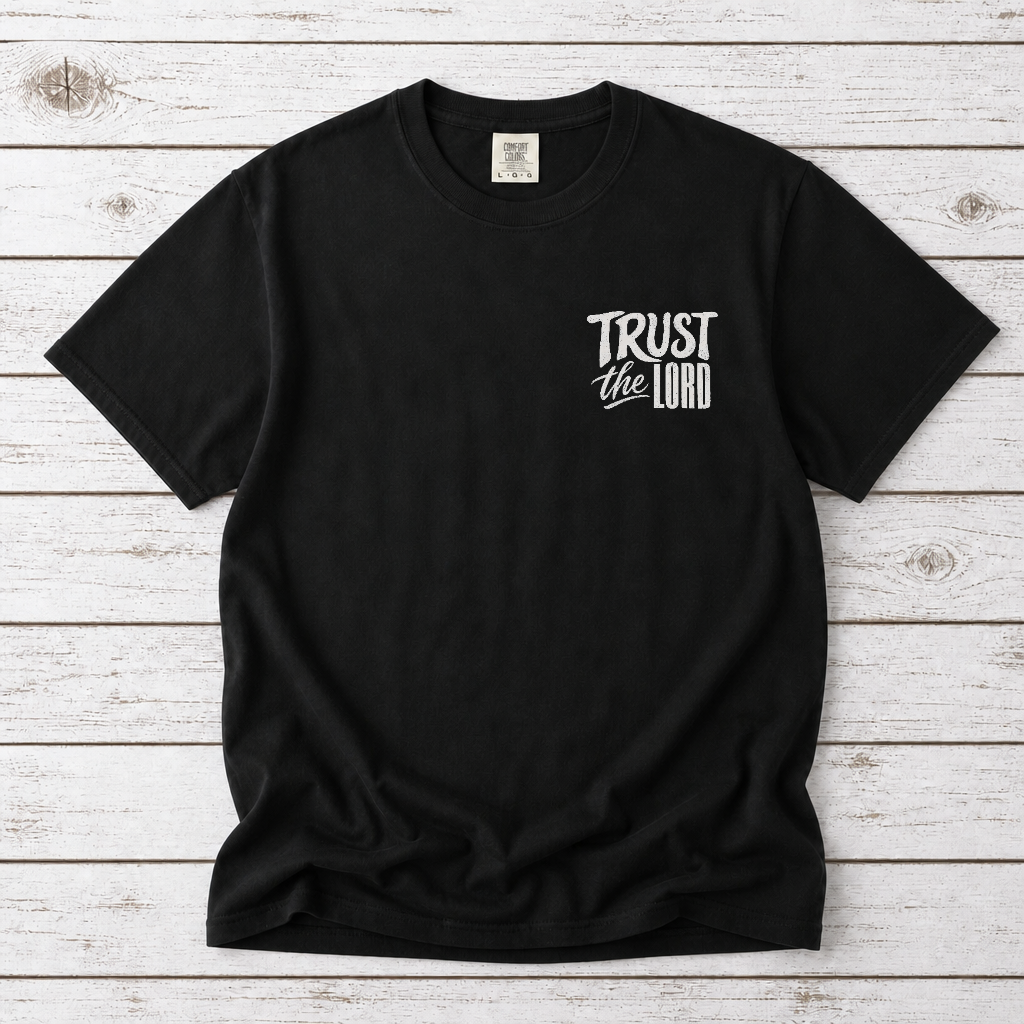 TRUST THE LORD UNISEX TEE