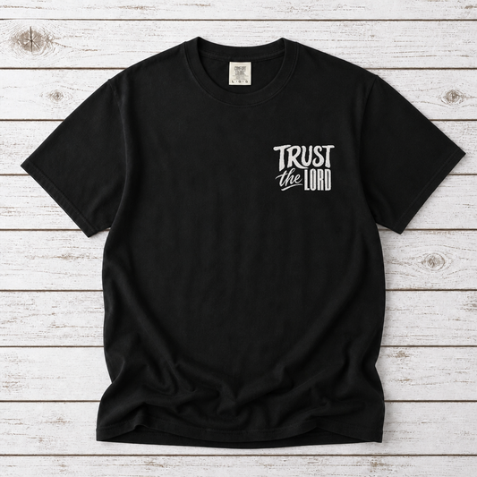 TRUST THE LORD UNISEX TEE