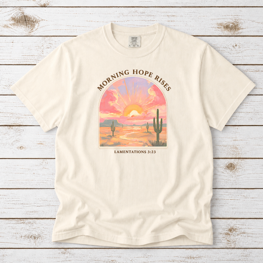 MORNING HOPE RISES TEE- LAMENTATIONS 3:23