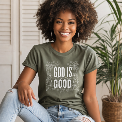 GOD IS GOOD TEE