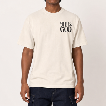 HE IS GOD TEE - PSALM 46:10