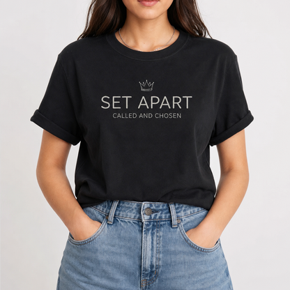 SET APART CALLED AND CHOSEN TEE