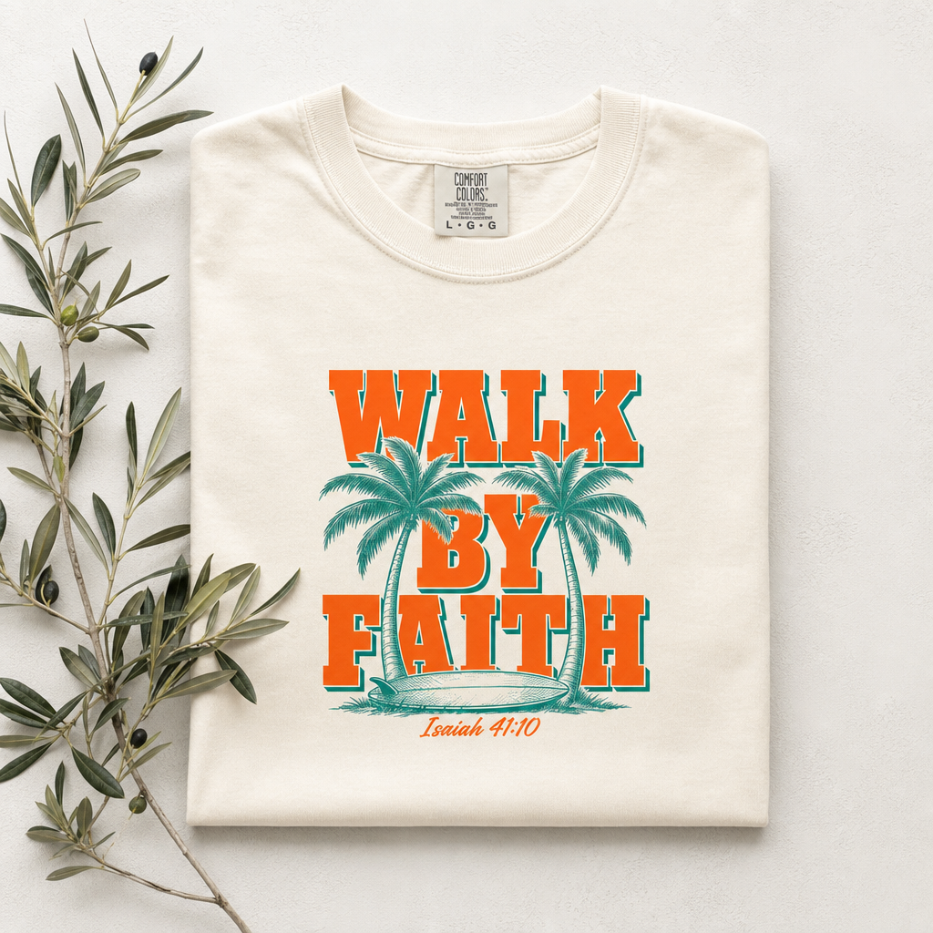 WALK BY FAITH TEE- ISAIAH 41:10