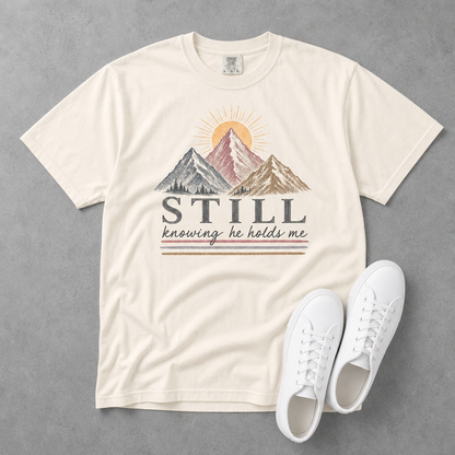 STILL KNOWING HE HOLDS ME TEE